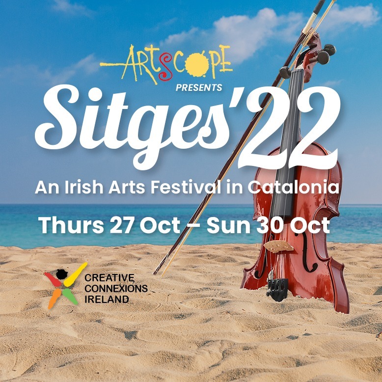 An Irish Arts festival in Sitges